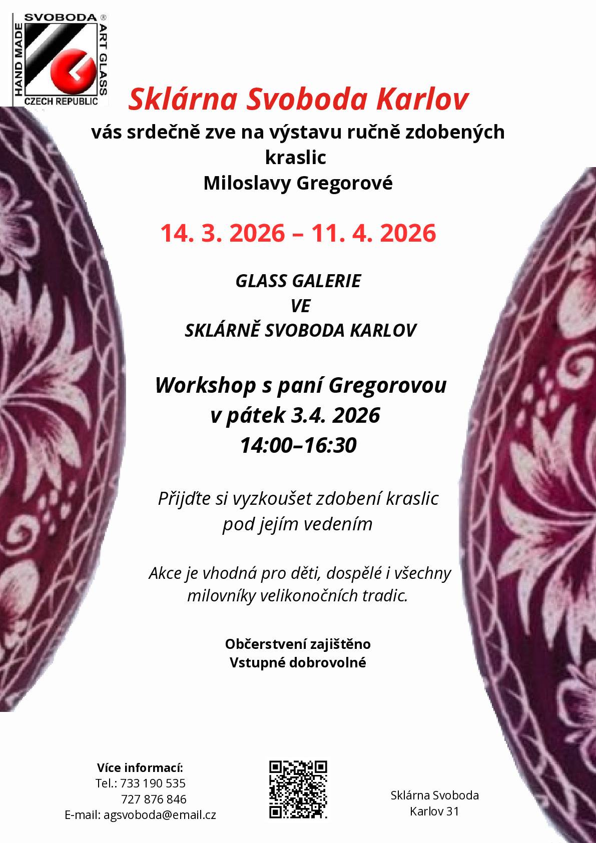 Výstava ručně zdobených kraslic Miloslavy Gregorové SKLÁRNA KARLOV 14.3.2026 - 11.4.2026 - GLASS GALERIE VE SKLÁRNĚ SVOBODA KARLOV
