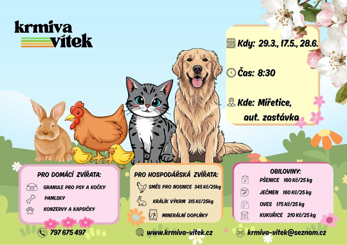 Na autobusové zastávce v Miřeticích se bude konat prodej krmiv pro domácí a hospodářská zvířata. V nabídce budou různé produkty včetně směsi pro nosnice, granulí pro psy a kočky, ječmene a dalších krmiv.