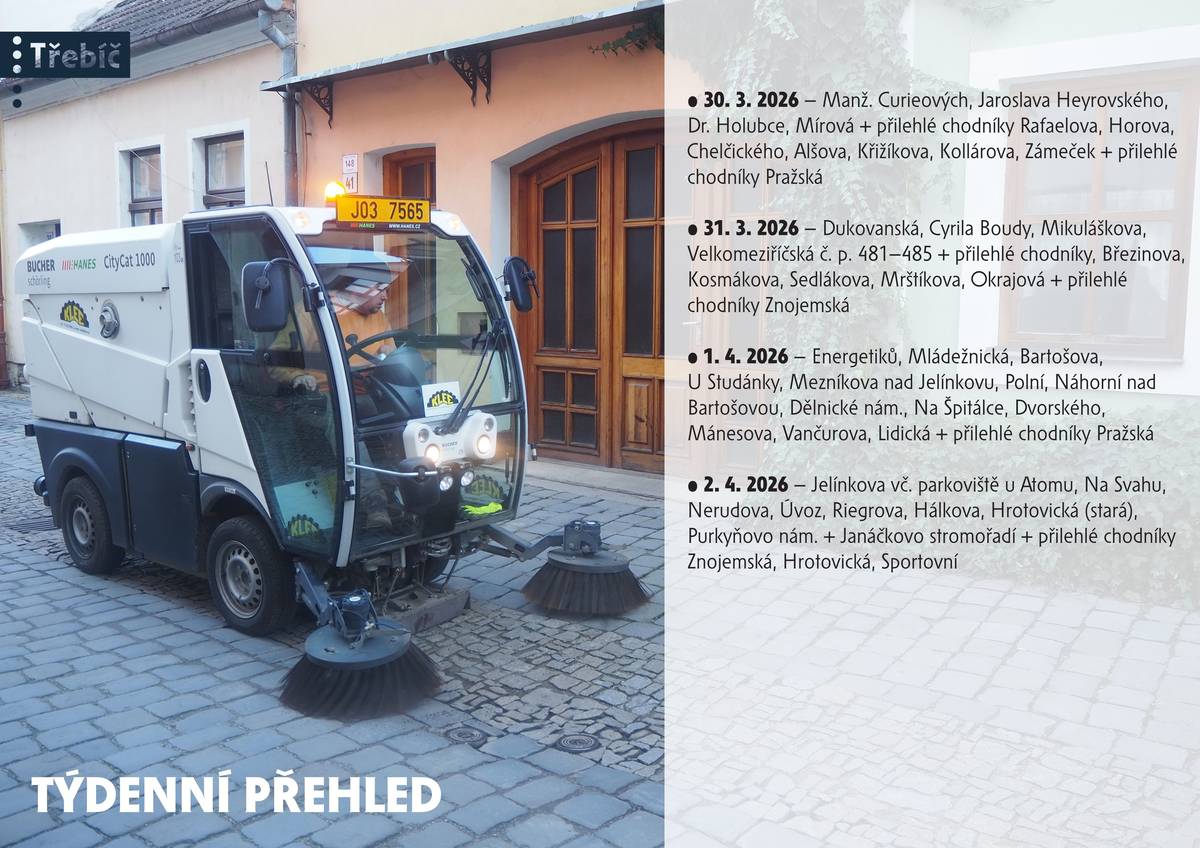 Vážení občané, v týdnu od 30. března probíhá blokové čištění města. Přinášíme přehled druhého týdne: 30. 3. 2026 - Manž. Curierových, Jaroslava Heyrovského, Dr. Holubce, Mírová + přilehlé chodníky Rafaelova, Horova, Chelčického, Alšova, Křižíkova, Kollárova, Zámeček + přilehlé chodníky Pražská 31. 3. 2026 - Dukovanská, Cyrila Boudy, Mikuláškova, Velkomeziříčská č.p. 481-485 + přilehlé chodníky, Březinova, Kosmákova, Sedlákova, Mrštíkova, Okrajová + přilehlé chodníky Znojemská 1. 4. 2026 - Energetiků, Mládežnická, Bartošova, U Studánky, Mezníkova nad Jelínkovu, Polní, Náhorní nad Bartošovou, Dělnické náměstí, Na Špitálce, Dvorského, Mánesova, Vančurova, Lidická + přilehlé chodníky Pražšká 2. 4. 2026 - Jelínkova vč. parkoviště u Atomu, Na Svahu, Nerudova, Úvoz, Riegrova, Hálkova, Hrotovická (stará), Purkyňova nám. + Janáčkovo stromořadí + přilehlé chodníky Znojemská, Hrotovická, Sportovní Celý harmonogram čištění najdete na městském webu zde: Jarní úklid Třebíče začíná: Pomozte nám mít město čistší: Třebíč