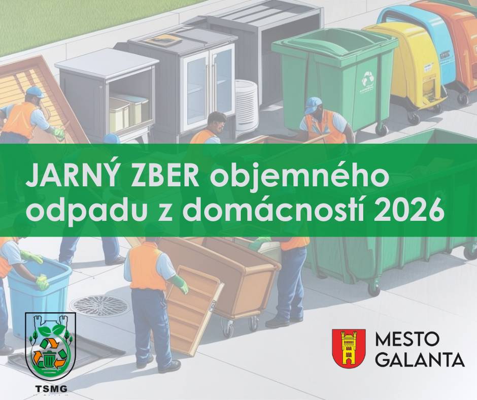 Mesto Galanta v súčinnosti s Technickými službami mesta Galanta oznamujú, že v termíne od 30.marca do 05. mája 2026, v čase od 7:00 do 13:00 hod bude prebiehať jarný zber objemných odpadov z domácností. Presný rozpis podľa lokalít a dátumov sa nachádza v priloženom harmonograme.