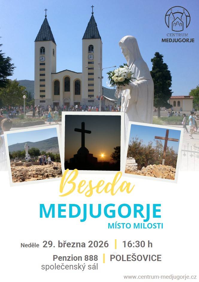 České Centrum Medjugorje Vás srdečně zve na zajímavou besedu o známém poutním místě Medjugorje v Bosně a Hercegovině, které se stalo duchovním centrem světa a zařadilo se mezi nejvýznamnější poutní místa.