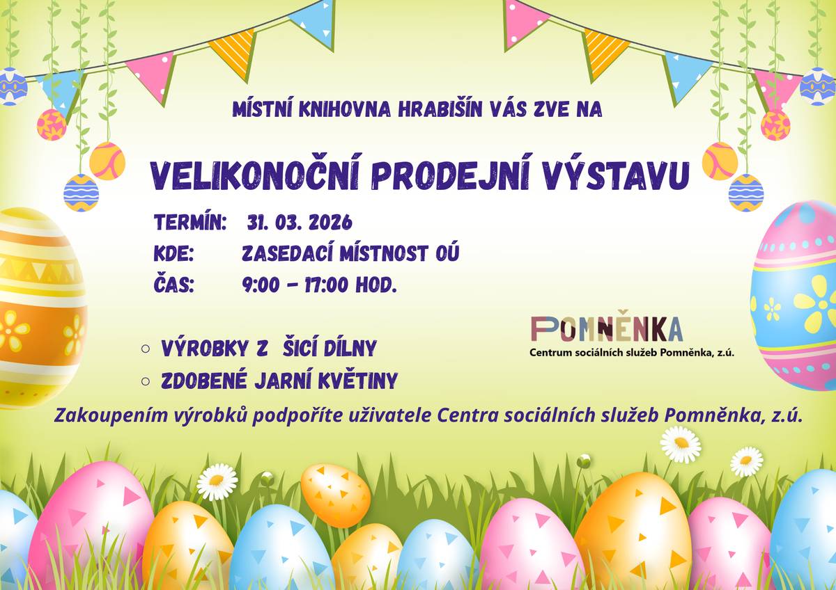 Místní knihovna Hrabišín pořádá dne 31. 03. od 9:00 do 17:00hod. 2026 velikonocní prodejní výstavu