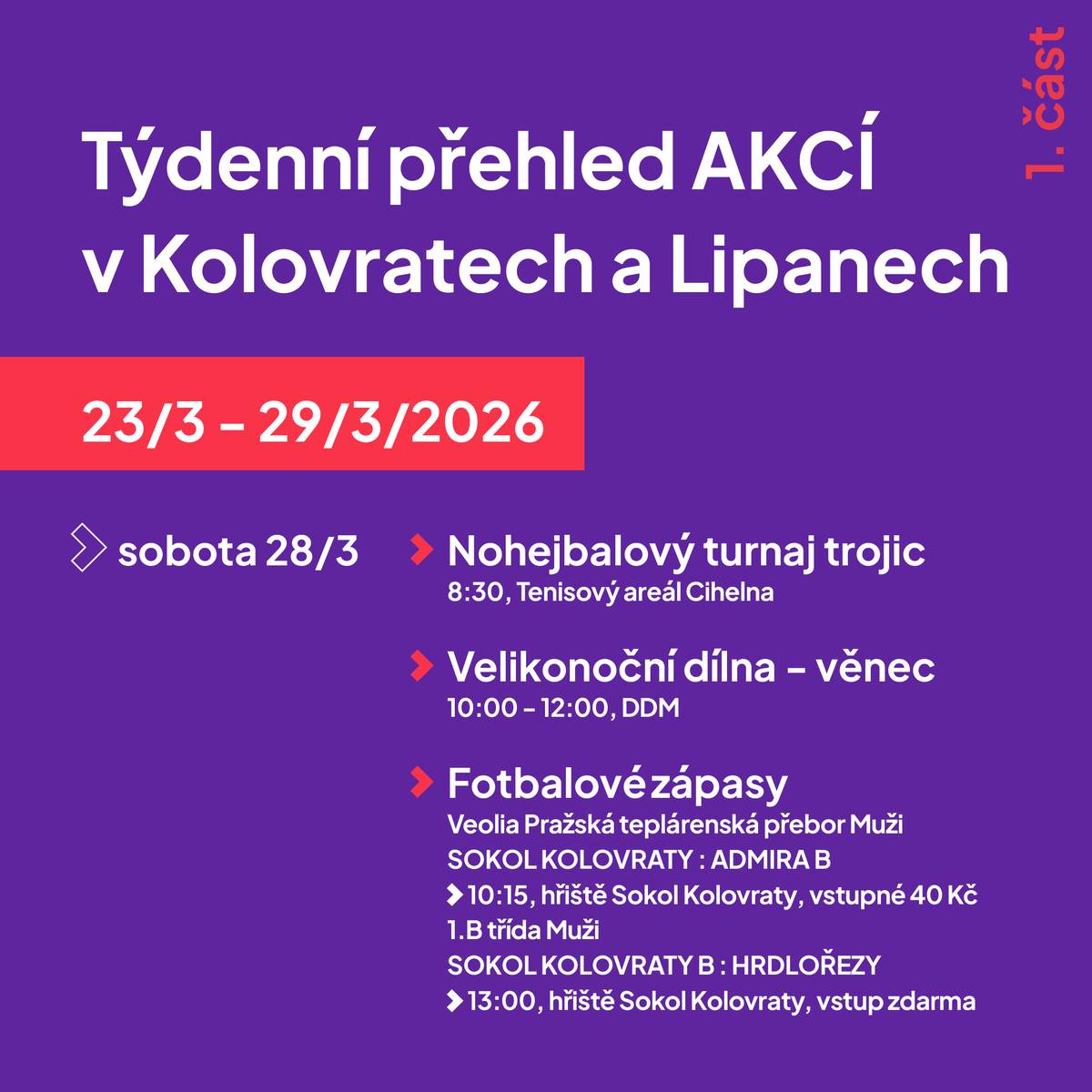 Tentokrát se v sobotu opravdu nudit nebudete! 😄 Čeká vás pestrý mix sportu, velikonoční atmosféry i hudby – stačí si jen vybrat.