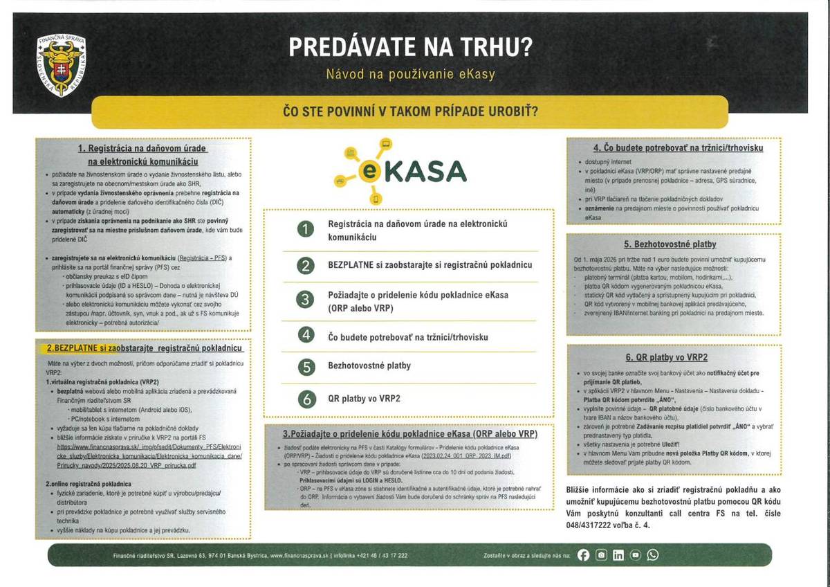 Od 1.mája 2026 bude na Slovensku platiť povinnosť pre podnikateľov umožniť zákazníkom bezhotovostnú platbu  pri každom predaji tovaru alebo služieb, ak tržba prevýši 1€. Cieľom je modernizácia platieb a obmedzenie hotovosti. Podnikatelia si môžu vybrať medzi platobným terminálom alebo QR kódom.