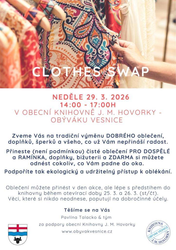Přijďte na výměnu dobrého oblečení a doplňků, která se koná v neděli 29. března 2026 od 14:00 do 17:00 v Obecní knihovně J. M. Hovorky. Přineste čisté oblečení pro dospělé a další věci, které vám již nepřinášejí radost. Podpoříte tak ekologický a udržitelný způsob nakupování.