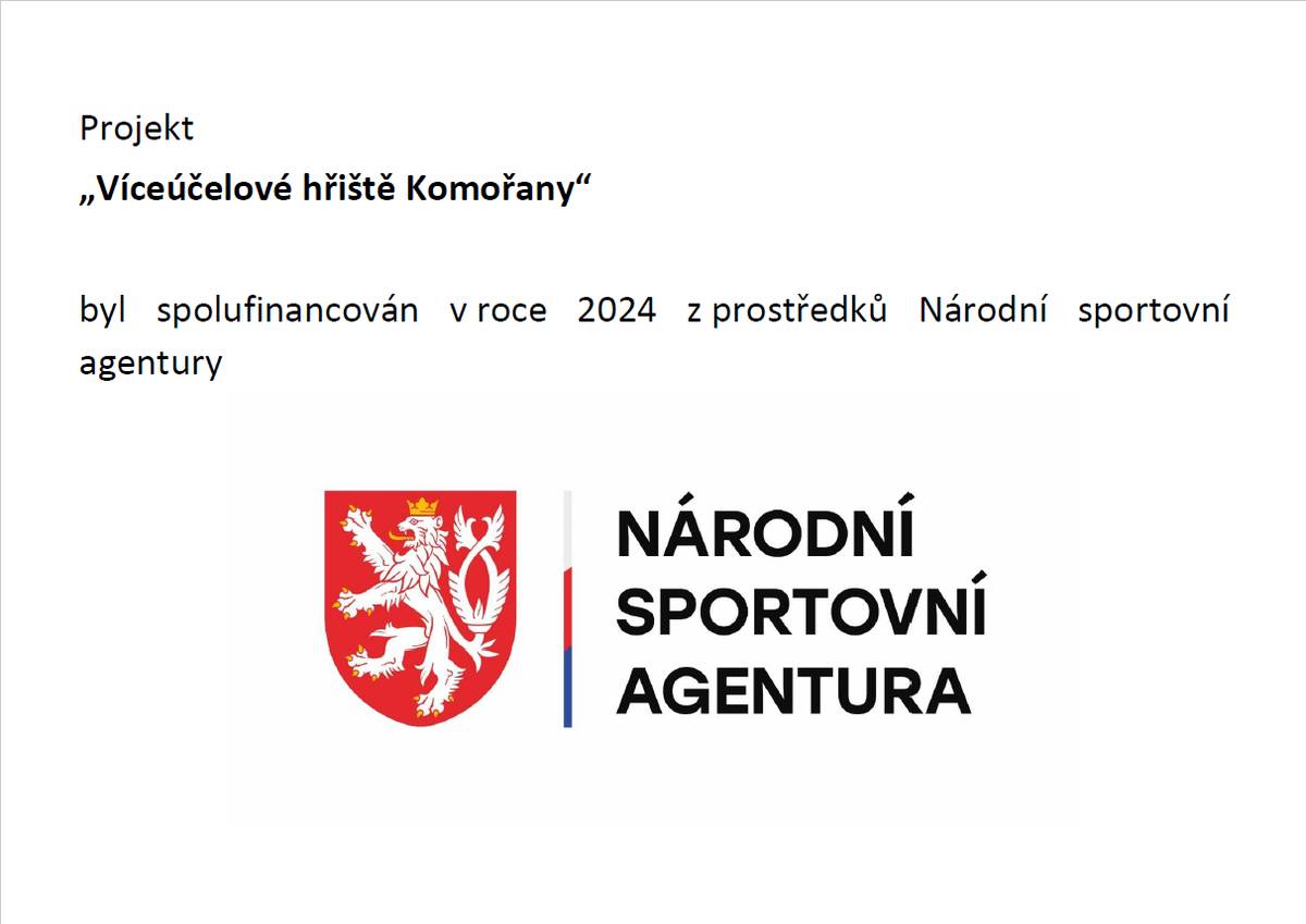 Projekt „Víceúčelové hřiště Komořany“ byl spolufinancován v roce 2024 z prostředků Národní sportovní agentury.