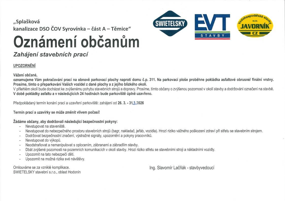 Stavební firma Swietelsky informuje občany o zahájení prací na obnově parkoviště na nové ulici.