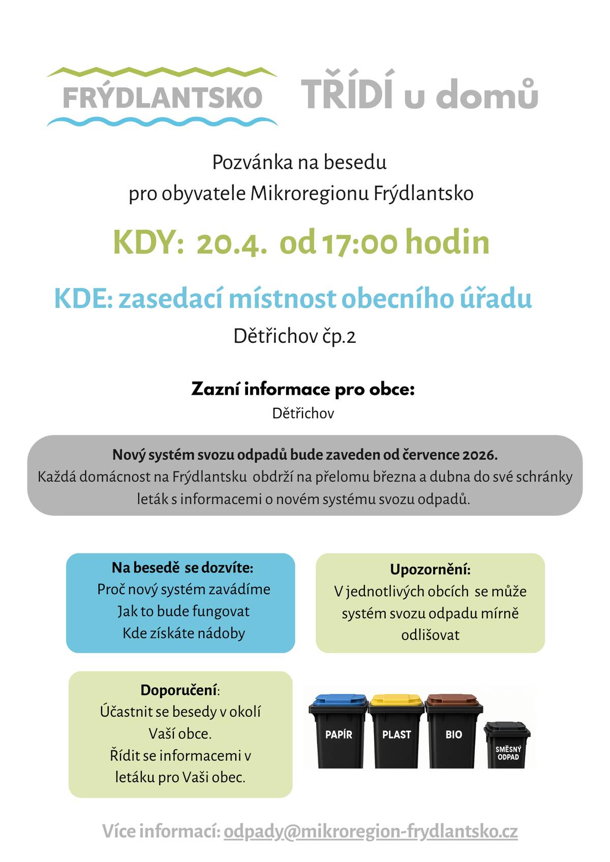 Beseda - Frýdlantsko třídí u domů v pondělí 20.4.2026 od 17:00 hod v Dětřichově na Obecním úřadě. Informace pro občany obce Dětřichov.