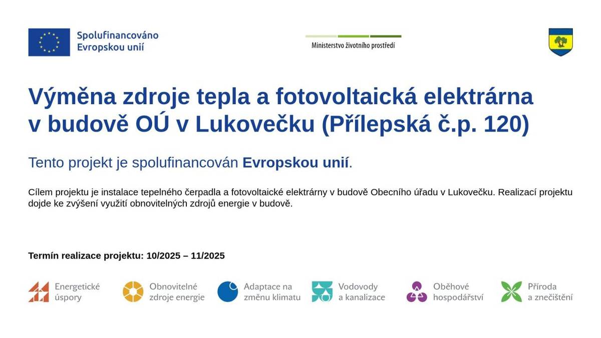 Výměna zdroje tepla a FVE v budově OÚ v Lukovečku