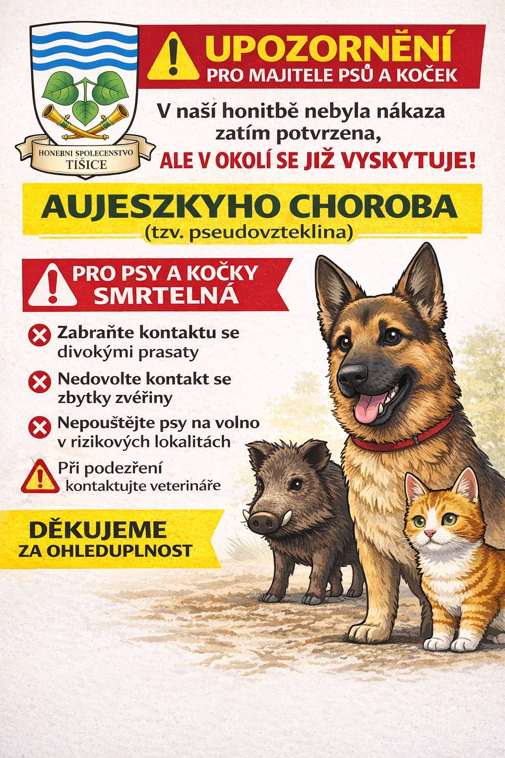 Vážení občané, v naší honitbě zatím nebyla nákaza potvrzena, ale v okolí se již vyskytuje Aujeszkyho choroba (tzv. pseudovzteklina). ❗ Toto virové onemocnění je pro psy i kočky smrtelné. Prosíme Vás o zvýšenou opatrnost při pohybu v přírodě: 🐾 Zabraňte kontaktu zvířat s divokými prasaty 🐾 Nedovolte kontakt se zbytky zvěřiny 🐾 Nepouštějte psy na volno v rizikových lokalitách 🐾 Při podezření ihned kontaktujte veterináře Děkujeme za ohleduplnost a zodpovědný přístup 🙏