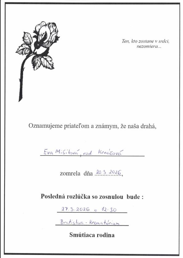 Česť jej pamiatke, česť jej statočnému životu!