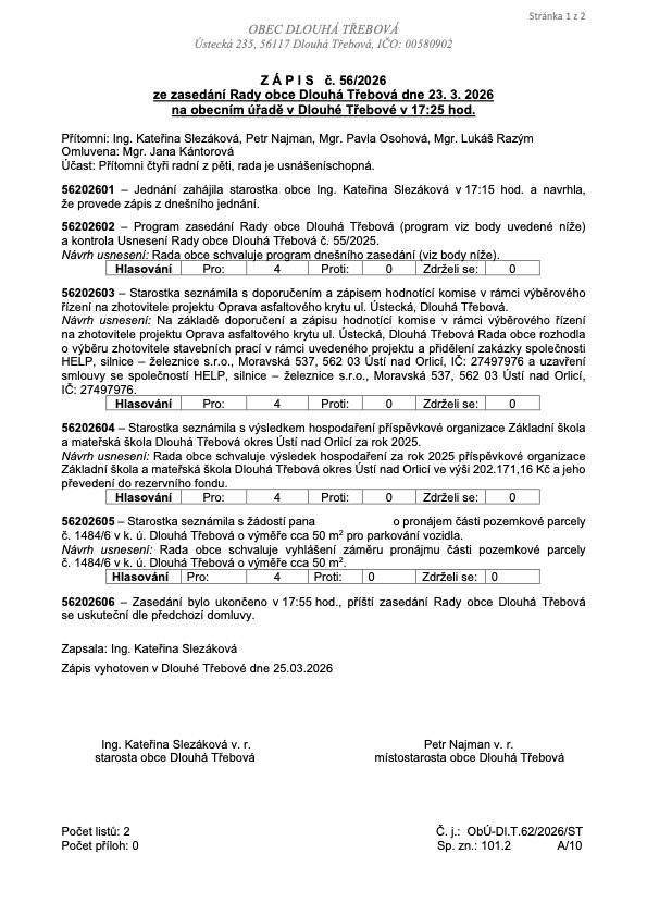 Vážení spoluobčané.   Přinášíme Vám zápis z dalšího zasedání Rady obce Dlouhá Třebová. Dohledat ho můžete v archivu, který naleznete v základní liště aplikace MUNIPOLIS, na webových stránkách obce Dlouhá Třebová nebo nově digitální vývěsce u obecního úřadu.     odkaz na stránku Zastupitelstva a Rady obce