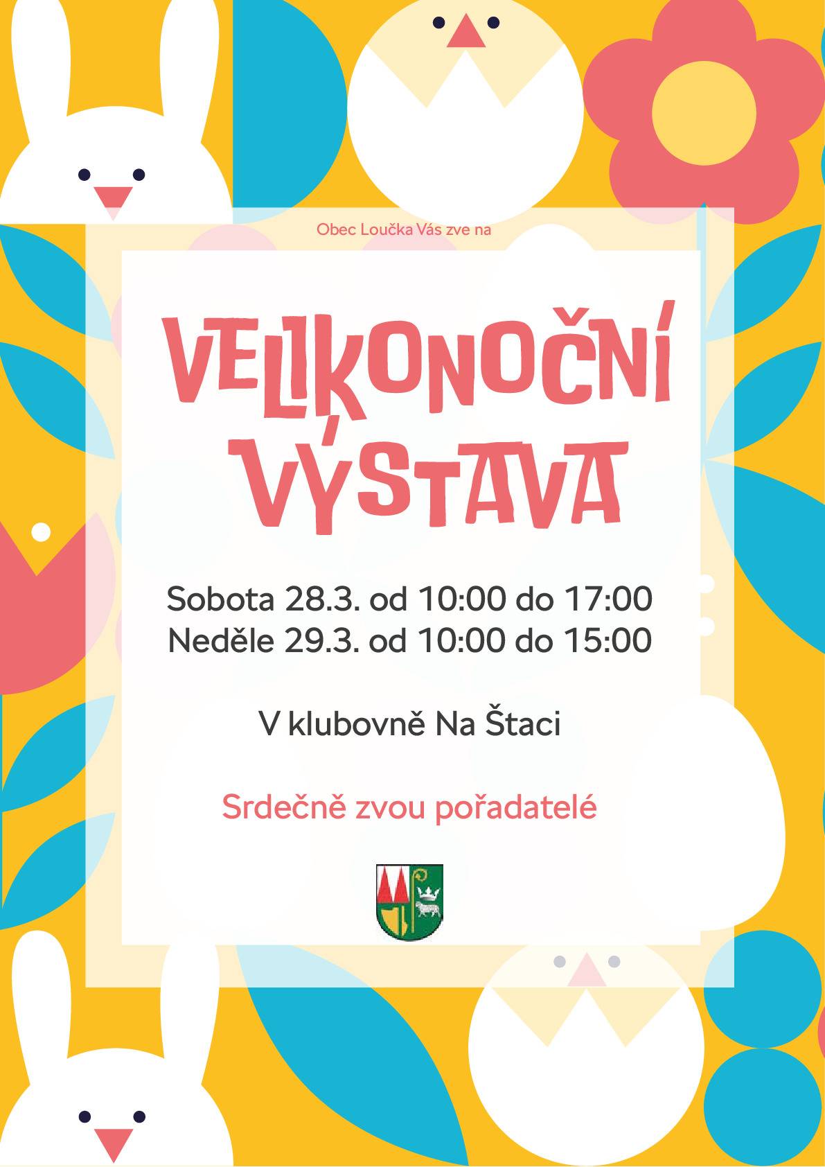 Velikonoční výstava v Loučce 28.03. - 29.03.2026 na Štaci.