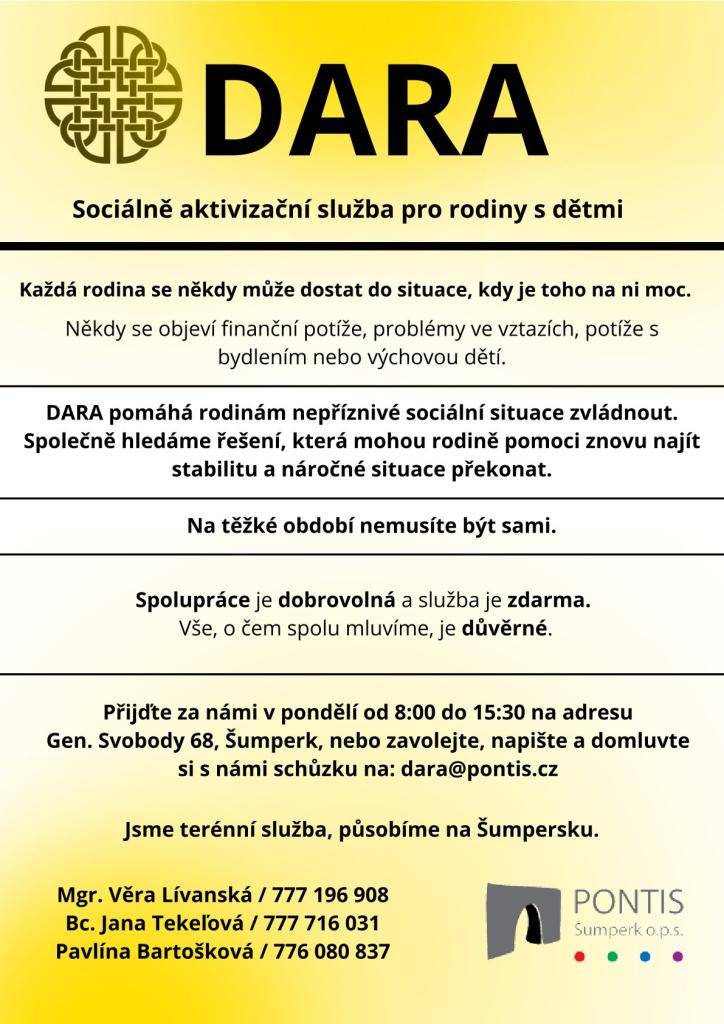 DARA je sociálně aktivizační služba pro rodiny s dětmi, která pomáhá zvládat nepříznivé sociální situace. Naše terénní služba působí na Šumpersku-nabízí důvěrnou pomoc rodinám, které čelí různým problémům, jako jsou finanční potíže, vztahové problémy, potíže s bydlením nebo výchovou. Jsme tu pro Vás