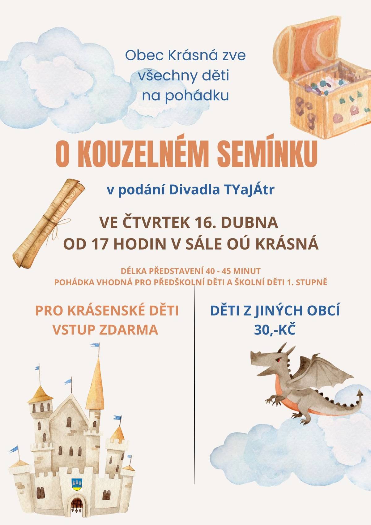 Obec Krásná zve všechny děti na pohádku - viz plakát.
