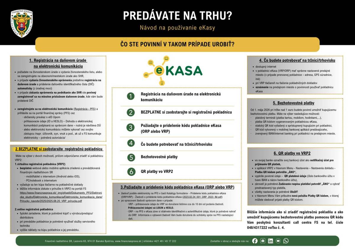 Finančné riaditeľstvo SR upozorňuje všetkých predajcov na tradičných trhoch a jarmokoch na nové povinnosti spojené s používaním registračnej pokladnice eKasa.