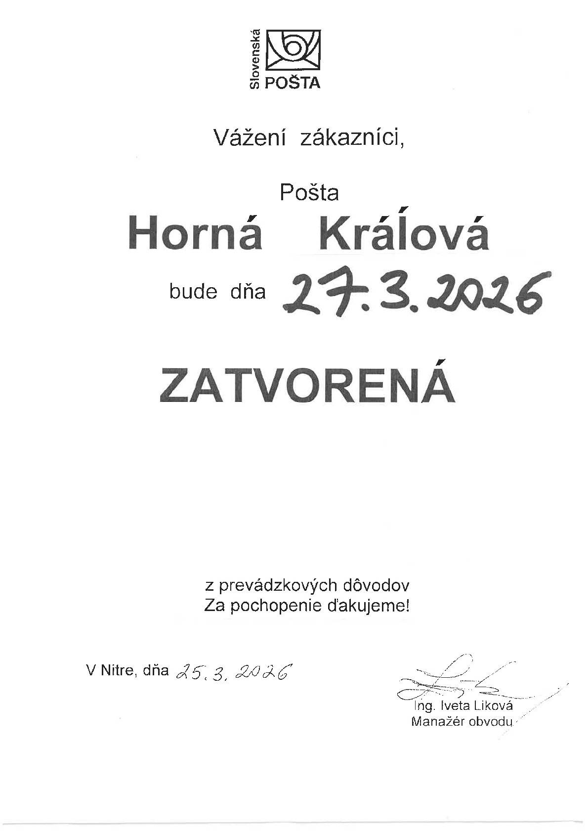 Pošta Horná Kráľová bude v piatok 27.3.2026 zatvorená.