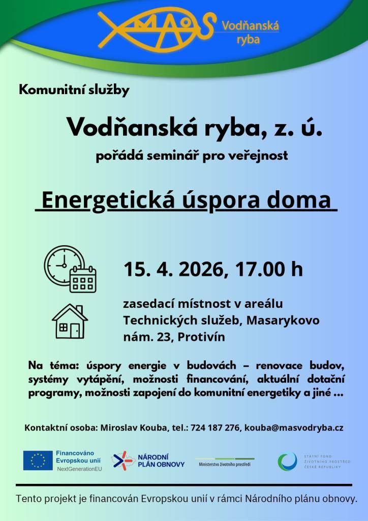 Vodňanská ryba z.ú. pořádá seminář pro veřejnost na téma Energetická úspora doma.