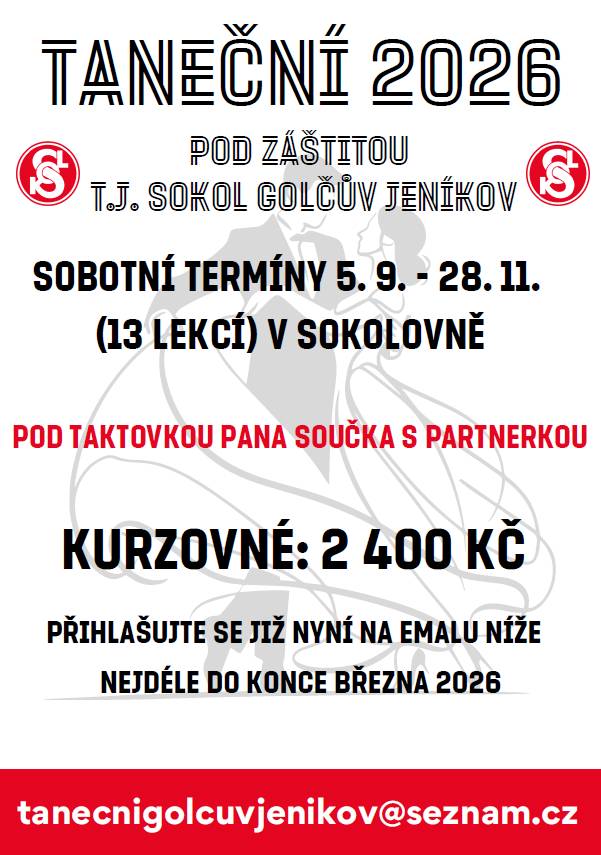 Pan Souček s partnerkou nabízejí s podporou T.J. Sokol Golčův Jeníkov taneční lekce 2026, které budou probíhat v sokolovně od 5.9.2026 do 28.11.2026. Kurzovné činí 2 400 Kč.