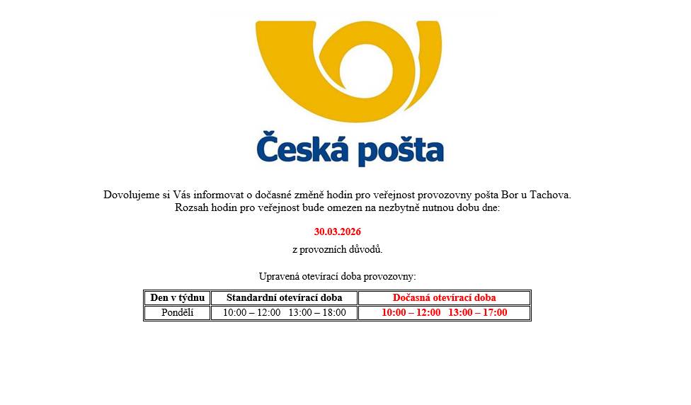 Změna otevírací doby pobočky České pošty v Boru dne 21.01.2026.