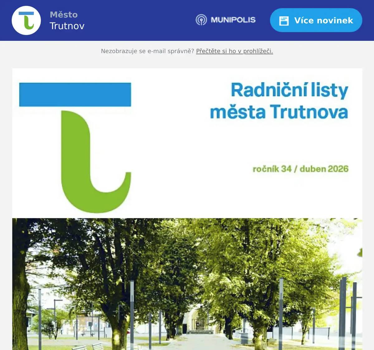 V dubnovém čísle najdete například: - Radnice představí revitalizaci parku na Kryblici na veřejném setkání - Lípové náměstí čeká proměna - Splatnost místních poplatků 