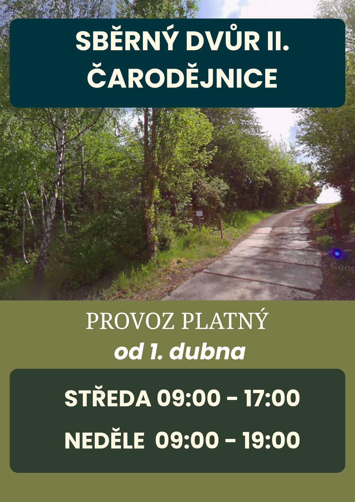 Sběrný dvůr II. "čarodějnice" bude mimořádně otevřen i v sobotu 4. dubna od 9:00 do 17:00.