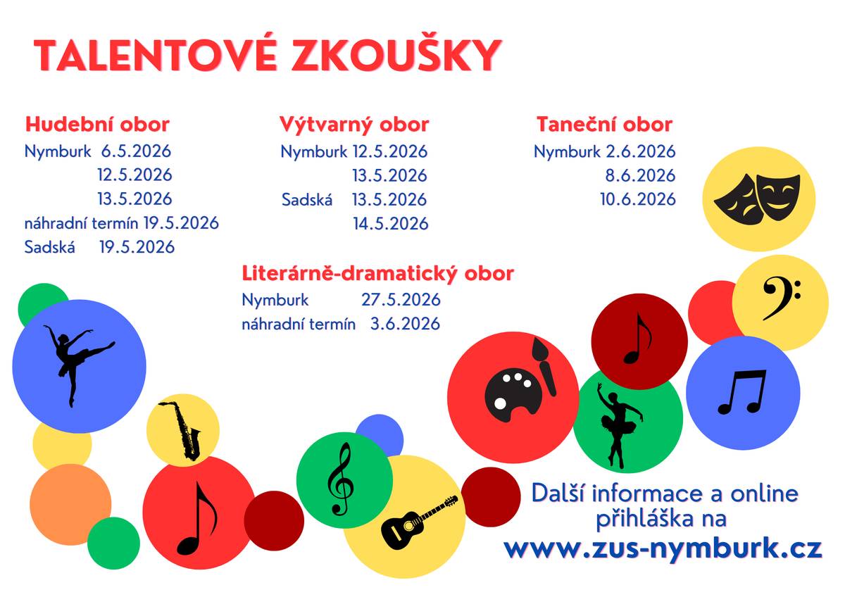 Základní umělecká škola B. M. Černohorského Nymburk zve děti k talentovým zkouškám pro školní rok 2026/2027. Naše pobočka v Sadské nabízí výuku hudebního (klavír, zpěv, kytara, zobcová flétna, saxofon, klarinet) a výtvarného oboru. Všechny potřebné informace najdete na našich webových stránkách: www.zus-nymburk.cz.