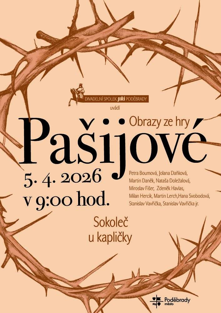 v neděli 5. dubna od 9h u kapličky hraje Divadelní spolek Jiří