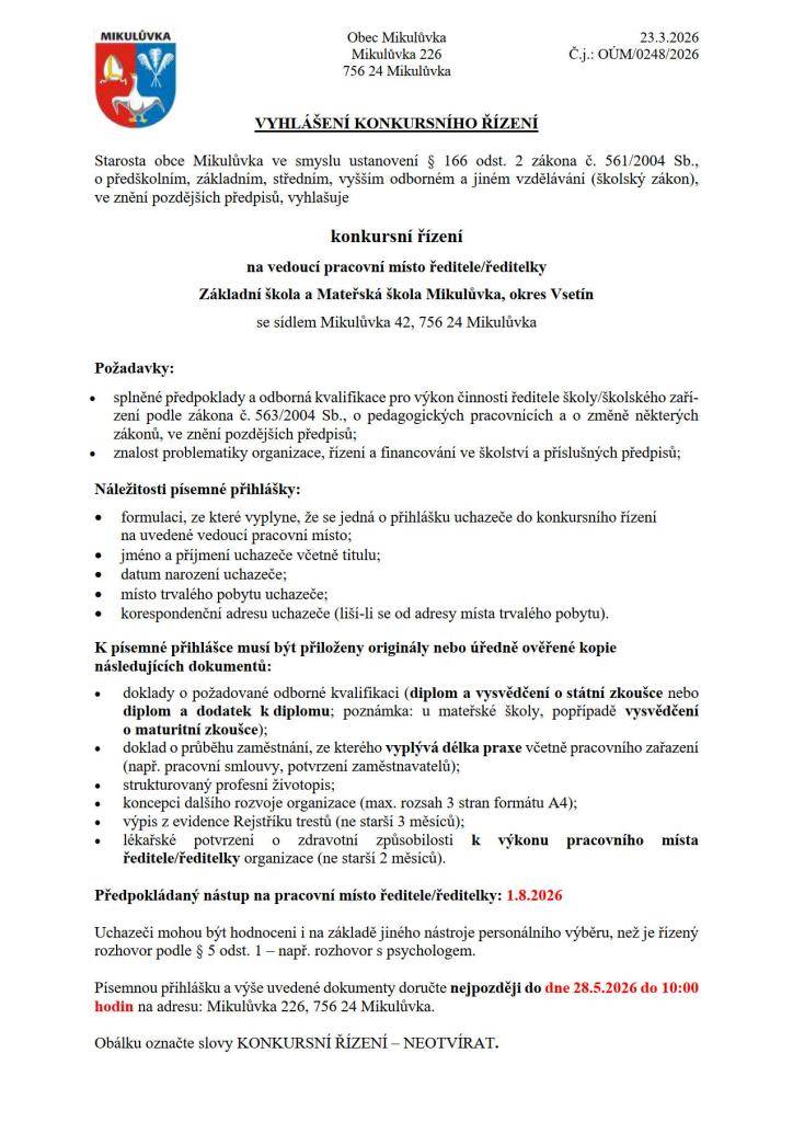Konkursní řízení na vedoucí pracovní místo ředitele/ředitelky Základní škola a Mateřská škola Mikulůvka, okres Vsetín.