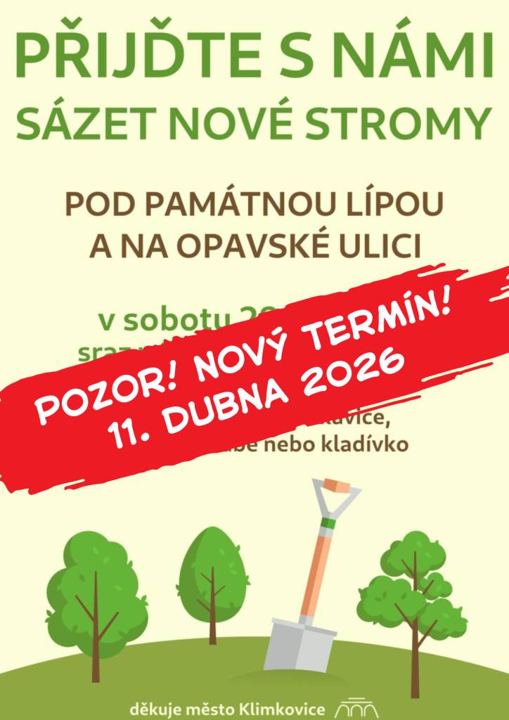 Z důvodu nepřízně počasí jsme posunuli termín výsadby stromů na ul. Opavské na 11. dubna 2026.