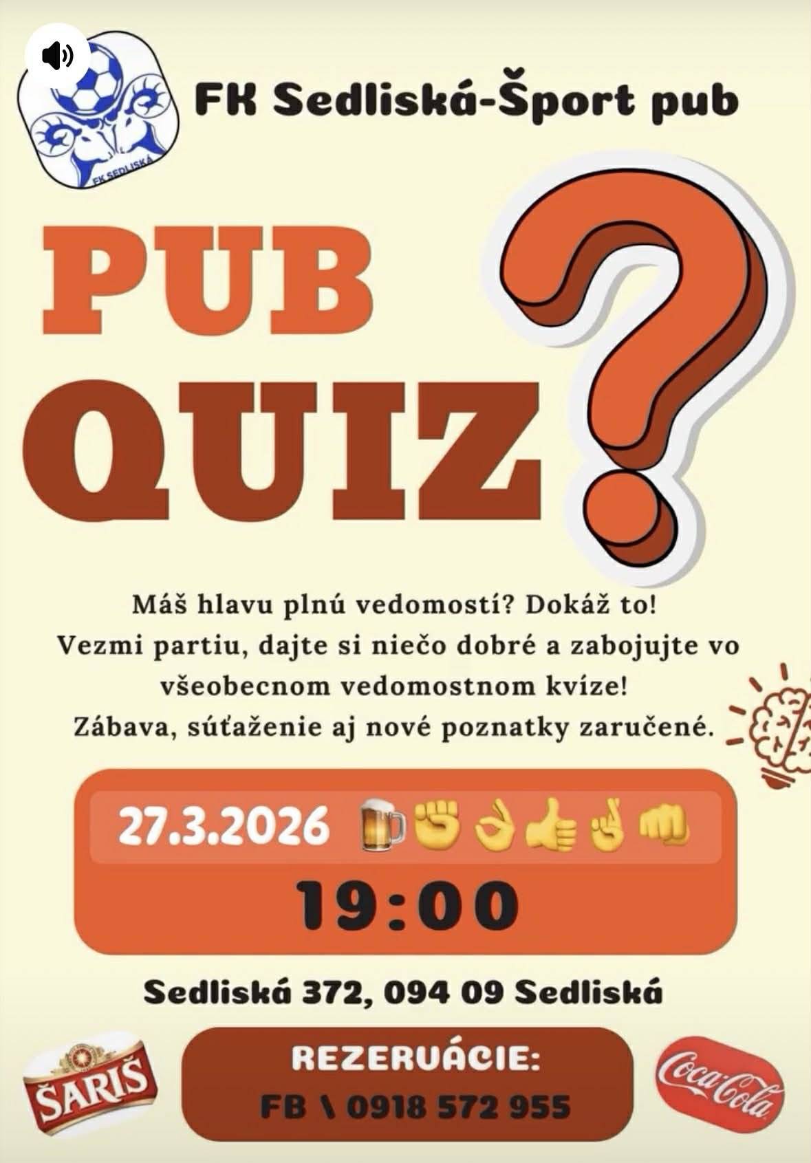 Vážení občania, FK Sedliská- Šport Pub Vás pozýva na vedomostný kvíz, ktorý sa bude konať dnes,  27.3.2026 v Šport Pube v Sedliskách o 19.00 hod.  Podmienkou je hlava plná vedomostí,dobrá partia a chuť zabaviť sa.