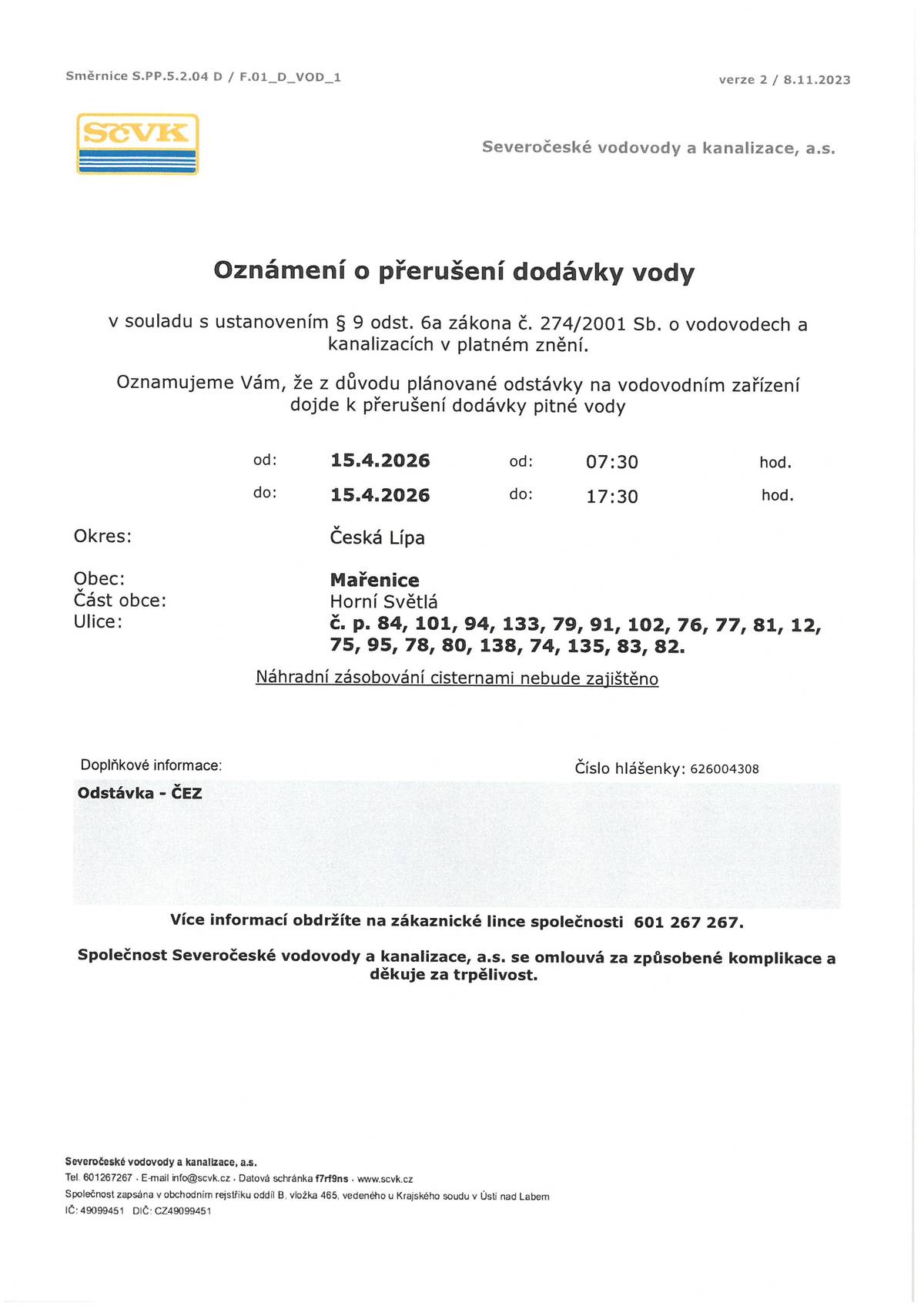 Dne 15.04.2026 od 7:30h. do 17:30h.