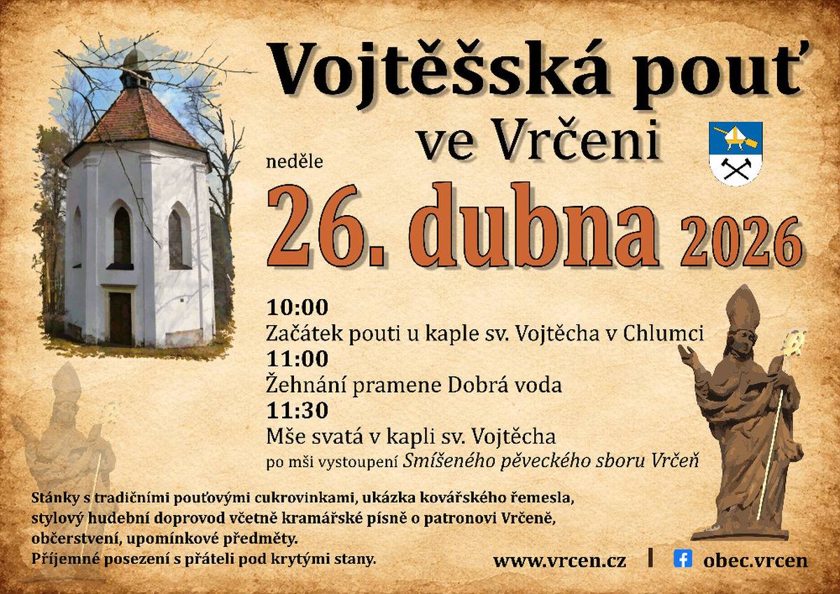 Zveme všechny Vrčeňáky (samozřejmě i "přespolní") na tradiční Vojtěšskou pouť!