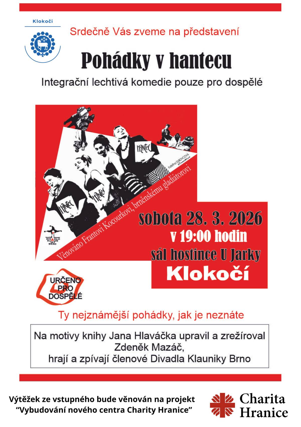 🎭 Připomínáme dnešní divadlo v Klokočí! Dnes od 19:00 v sále hostince U Jarky hrajeme Pohádky v hantecu – zábavné představení pro dospělé. Přijďte se pobavit a podpořit dobrou věc 👍