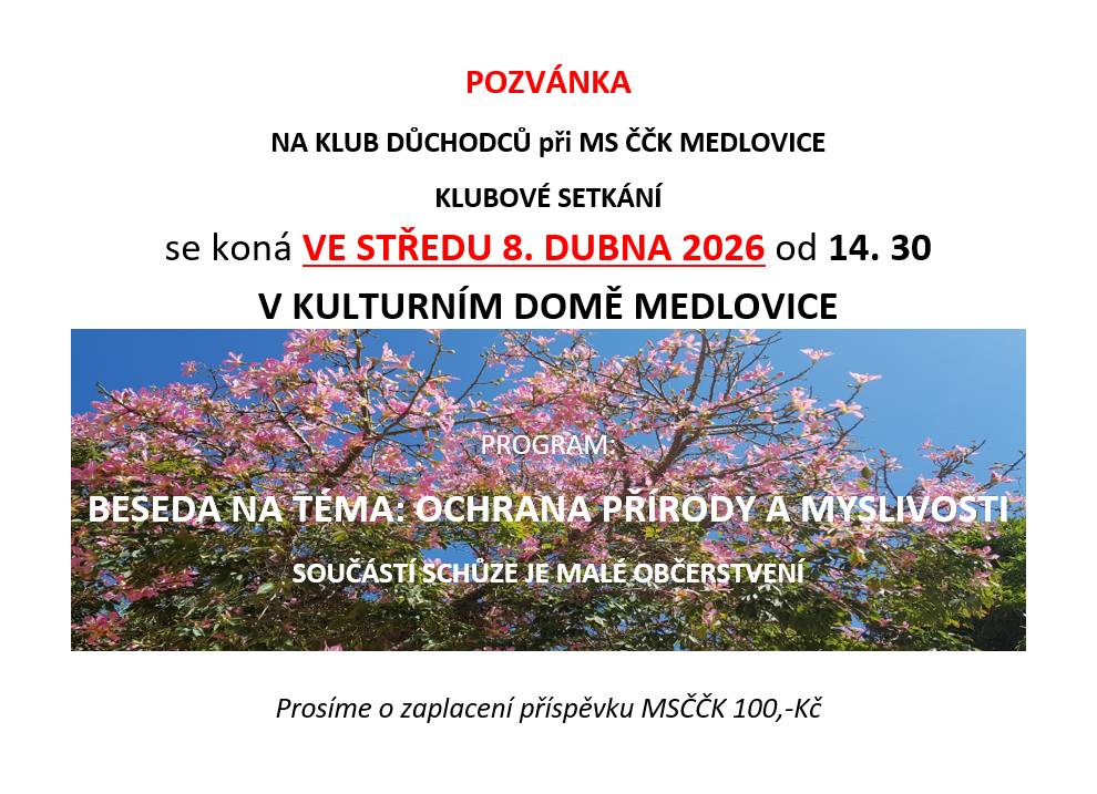 Ve středu 8. dubna 2026 od 14:30 na KD Medlovice.