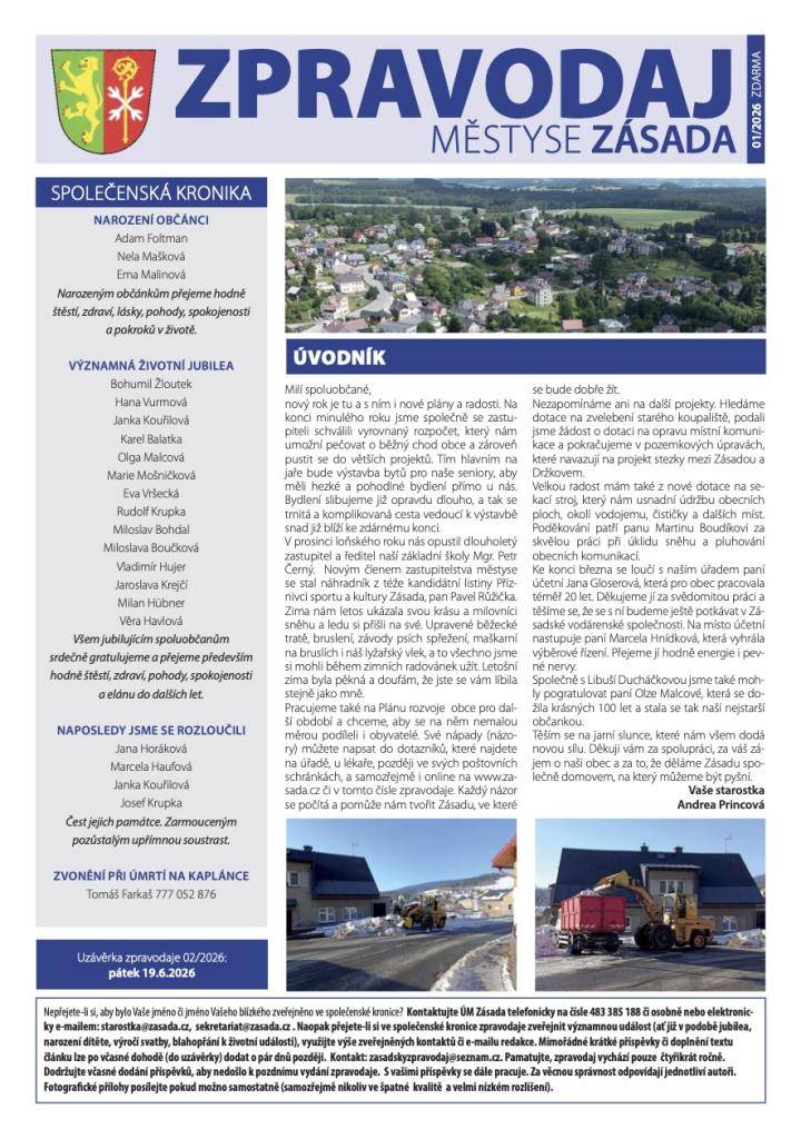 Období leden 2026 - březen 2026. Přečtěte si nejnovější vydání Zásadského zpravodaje, které pokrývá události a novinky z období leden až březen. Dozvíte se o kulturních akcích, společenských setkáních a dalších zajímavostech z regionu.