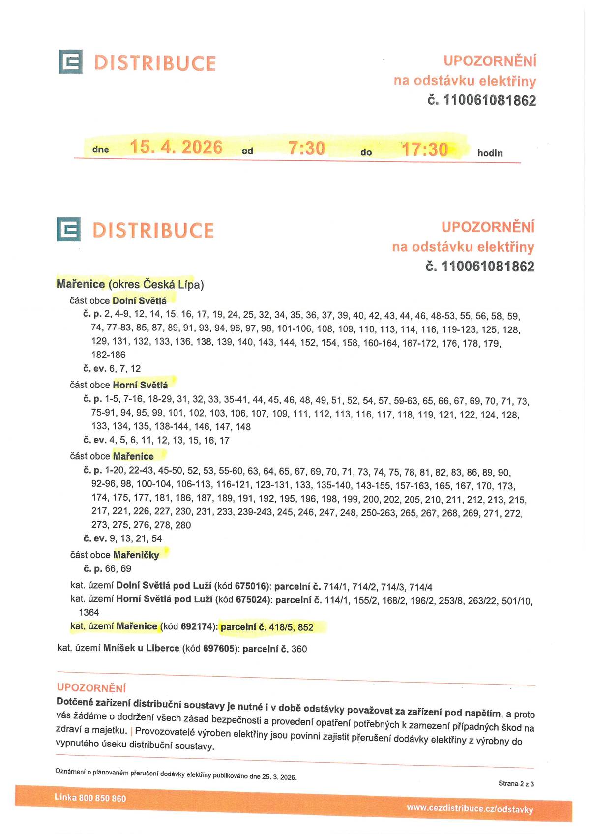 Dne 15.04.2026 od 7:30h. do 17:30h.