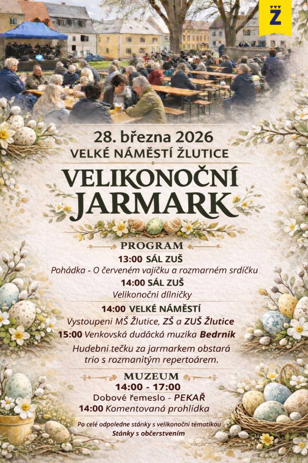 Město Žlutice Vás všechny zve na Velikonoční jarmark, který se koná zítra 28.03.2026 od 13 hodin na Velkém náměstí.