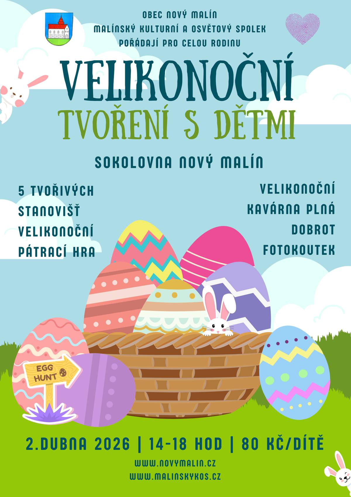 Ve čtvrtek 2. dubna se v Sokolovně v Novém Malíně opět uskuteční Velikonoční tvoření s dětmi. Dveře Sokolovny se pro vás otevřou ve 14:00 hodin a cena vstupu za dítě či tvořivého dospěláka je 80 Kč. Vstup pro doprovod je zdarma. Co si letos vyrobíme? Samozřejmě nebude chybět pomlázka ani kraslice. Letos, díky dobrovolníkům a hlavně kuchařkám z naší školní jídelny, budeme malovat na vyfouklá vajíčka voskem. Dále si uděláme květinu z krepového papíru, ozdobíme dřevěné srdce a nebude chybět ani velikonoční zajíček v podobě košíčku, do kterého si můžete dát po splnění pátrací hry sladkou odměnu -  čokoládové vajíčko. Již tradičně bude připravený koutek s velikonočními omalovánkami a fotokoutek s jarní tématikou.  To vše doplní skvělé dobroty z naší kavárny. Těšíme se na viděnou.