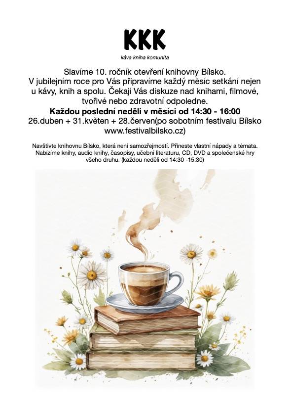Slavíme 10let v knihovny v nových prostorách. Každou poslední neděli  v měsíci v otvíracích hodinách, 14:30-15:30, pestrý program. Více na  FCB: Knihovna Bílsko