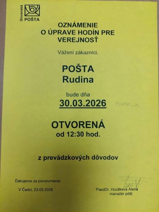 Dňa 30.03.2026 to je v pondelok bude POŠTA v Rudine otvorená pre verejnosť od 12:30 hod.