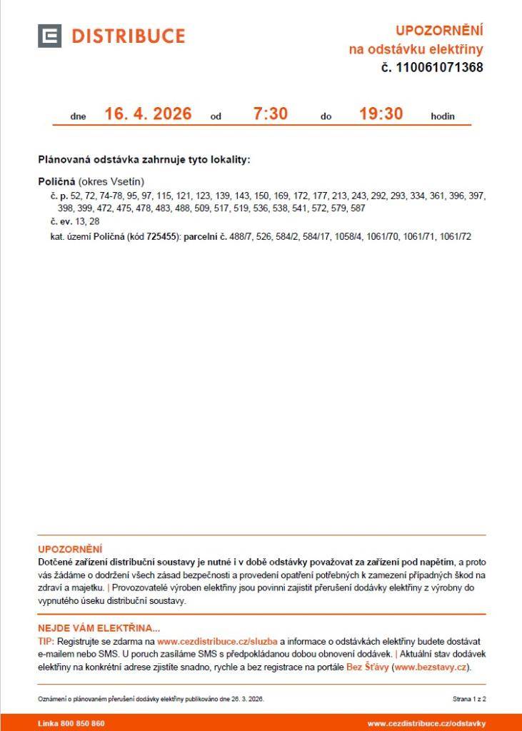 Bližší informace k oblasti dotčené odstávkou naleznete v příloze.