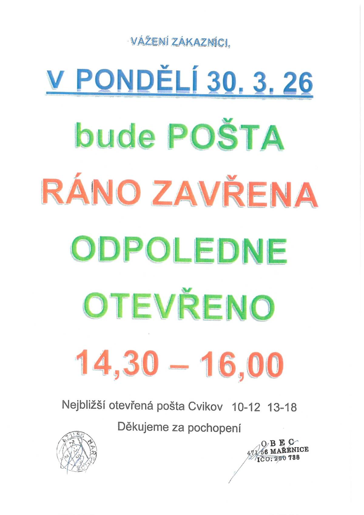 Dne 30.03.2026 bude RÁNO pošta uzavřena .