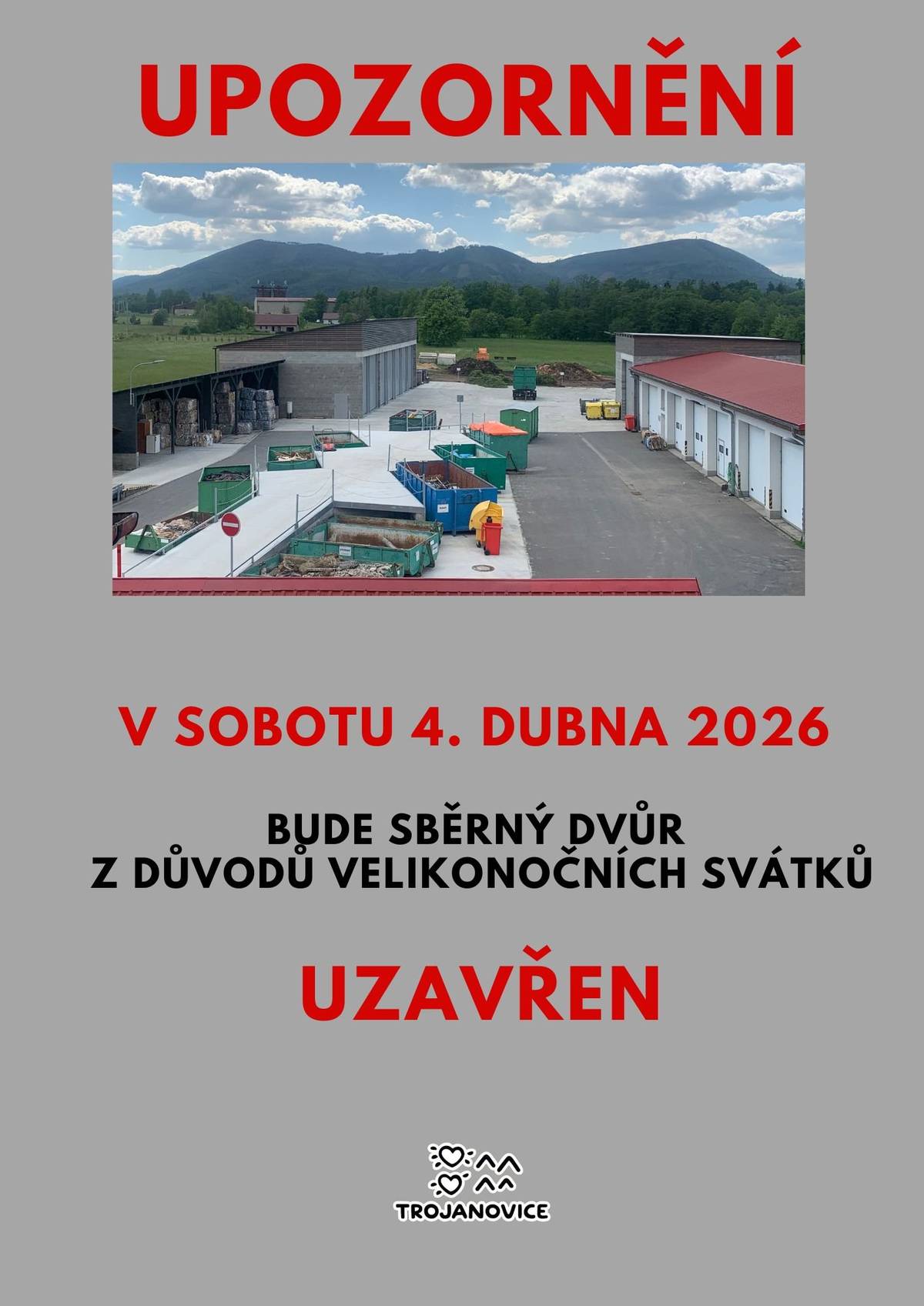 V sobotu 4. dubna 2026 bude sběrný dvůr uzavřen z důvodu velikonočních svátků.