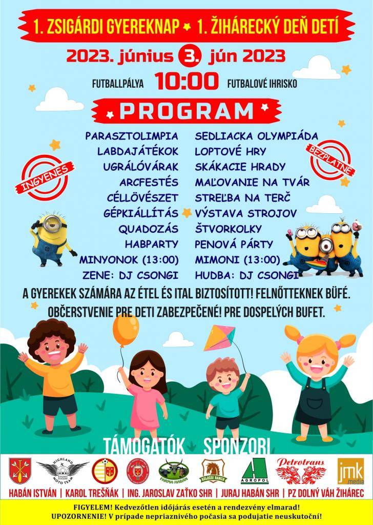 1. ŽIHÁRECKÝ DEŇ DETÍ - 1. ZSIGÁRDI GYEREKNAP