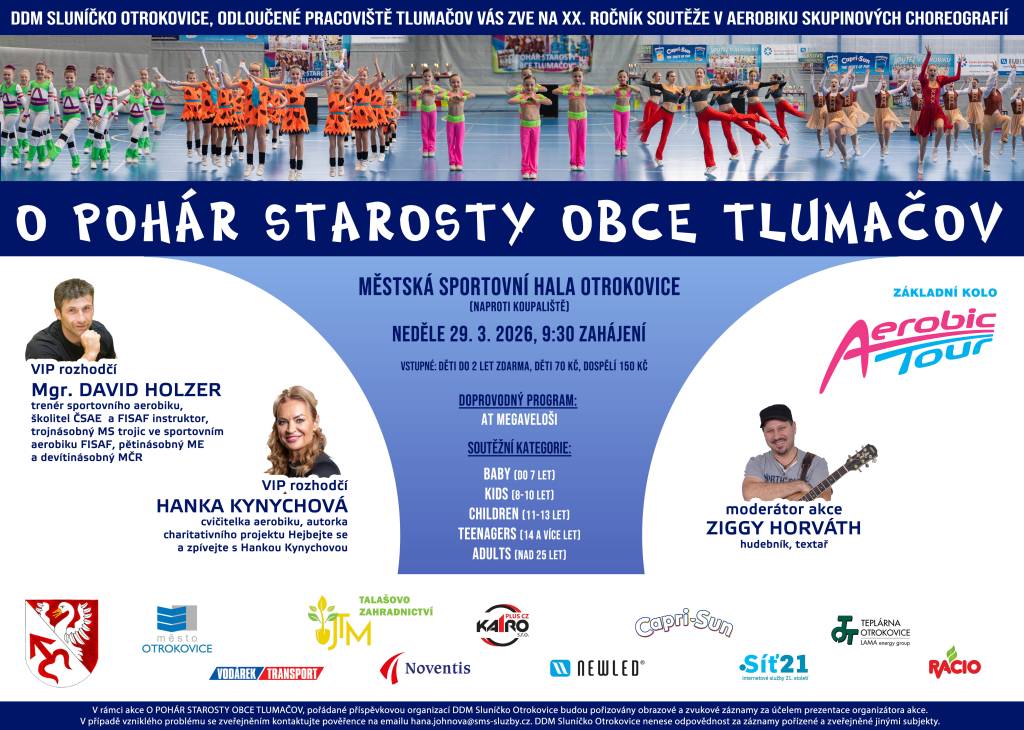 Soutěž se koná v neděli 29.3.2026 v Městské sportovní hale v Otrokovicích. Zahájení soutěže je od 9.15 hodi.V porotě zasedne opět MS v aerobiku David Holzer a také cvičitelka aerobiku Hanka Kynychová. Vstupné činí děti do 2 let zdarma, 150 Kč dospělí, 70 Kč děti.