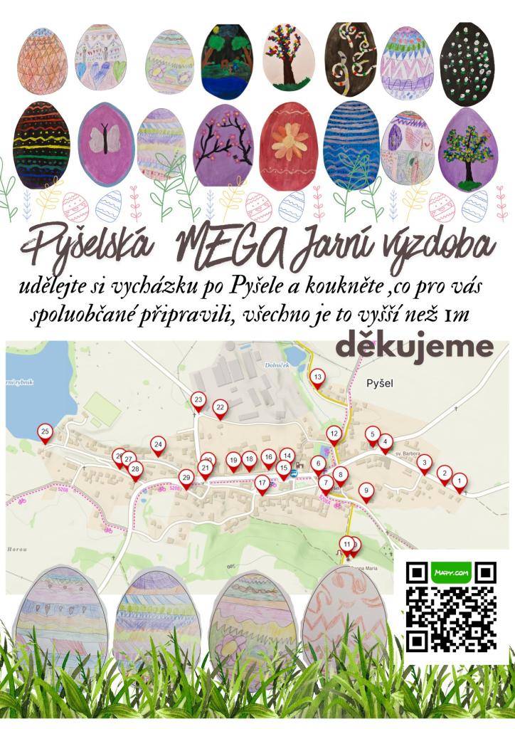 Velké poděkování všem, kteří jste připravili krásnou jarní výzdobu u vašich domů. Někteří se pokusili překonat se svou výzdobou výšku jeden metr, ti jsou vyznačeni v mapce. Vydejte se na vycházku a koukněte, jak se jim to podařilo. Pokochejte se i výzdobou ostatních, kteří nejsou v mapce vyznačení.