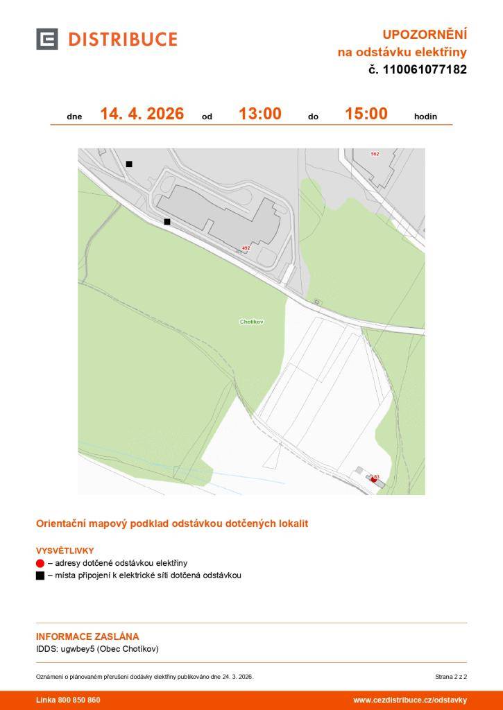 V úterý 14. 04. 2026 dojde k přerušení dodávky elektřiny v části obce Chotíkov. Přesný výčet čp. naleznete v přiložené grafice.