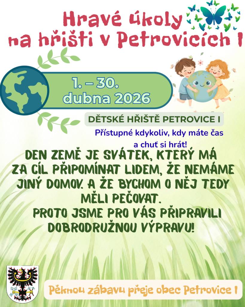 Den Země je svátek, který nám připomíná, že nemáme jiný domov než naši planetu. Je důležité o ni pečovat a chránit ji pro další a další generace.    Proto jsme si pro vás připravili dobrodružnou výpravu s úkoly a zábavou, která vás tímto tématem provede hravou formou.