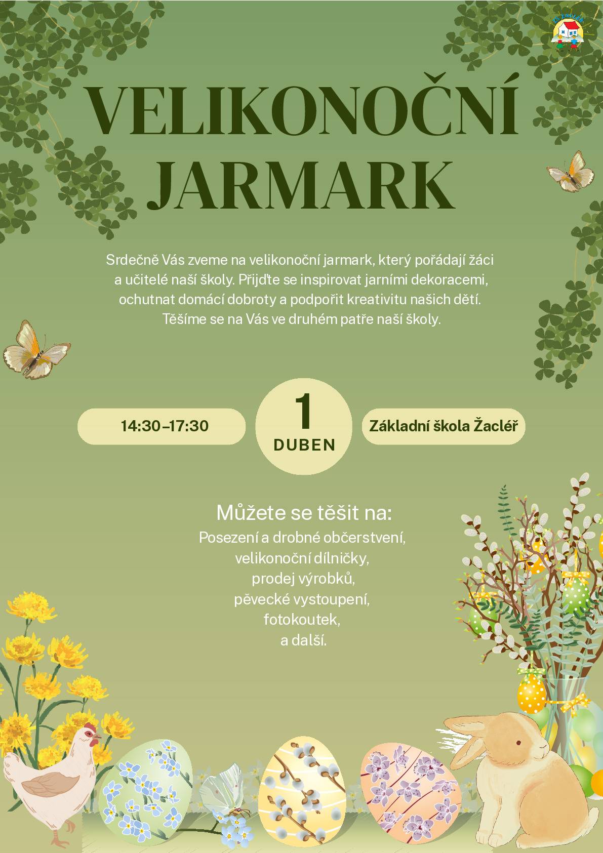 Přijměte pozvání na velikonoční jarmark v základní škole dne 1. 4. od 14:30 do 17:30 hodin. Žáci i učitelé už se na vás těší.